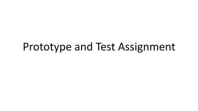 Prototype Assignment V2 | PPT