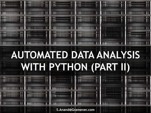 Automated Data Analysis With Python | PPTX