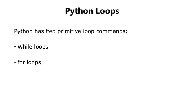 Introduction To Loops In Python/python Loops | PPT
