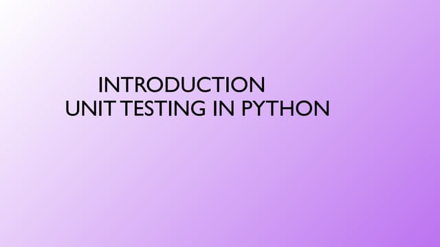 2.Python_Unit _Testing_Using_PyUnit_Pytest.pptx