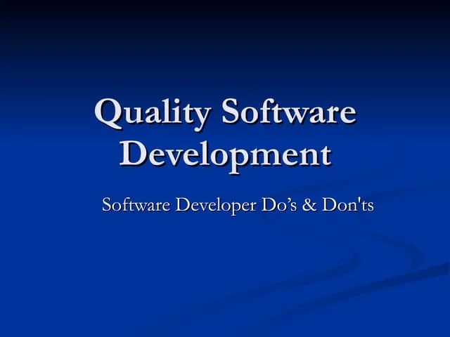 Quality Software Development | PPT