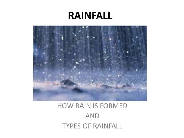 Precipitation Types And Their Different Forms Pptx