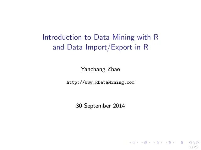 Introduction To Data Mining With R And Data Import/Export In R | PDF