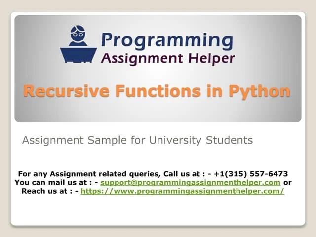 Recursive Functions In Python - Assignment Sample For University ...
