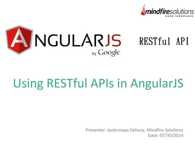 Using RESTFUL APIs In ANGULARJS | PPT | Web Development | Internet