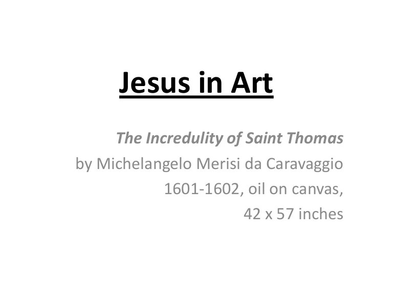 Incredulity Of Saint Thomas