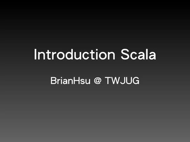 Introduction To Scala | PDF