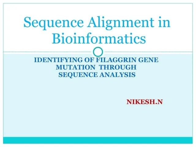 Sequence Alignment In Bioinformatics | PPT