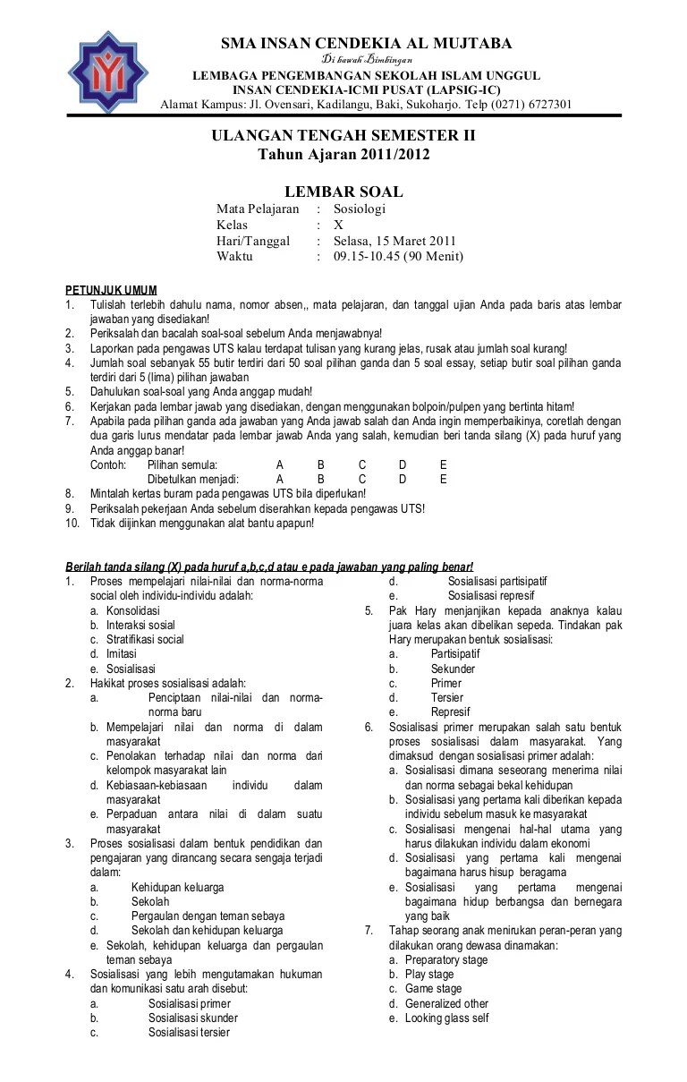 Untuk lebih memahami tentang interaksi sosial, dalam kesempatan kali ini kami akan membagikan latihan soal tentang interaksi sosial (hubungan sosial) dan . Soal Uts Ii Kelas X 2011 20123