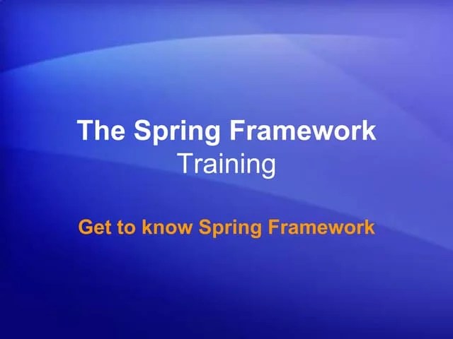 Spring Framework Rohit | PPTX