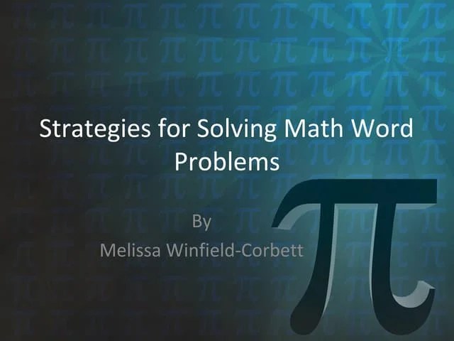 Strategies For Solving Math Word Problems | PPT