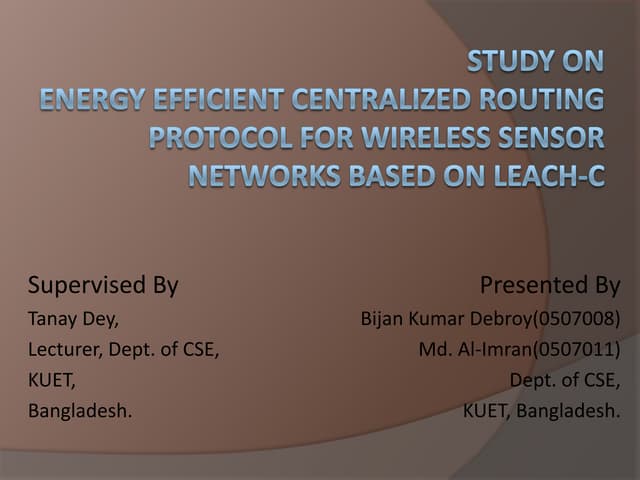 Study On Energy Efficient Centralized Routing Protocol For Wireless ...