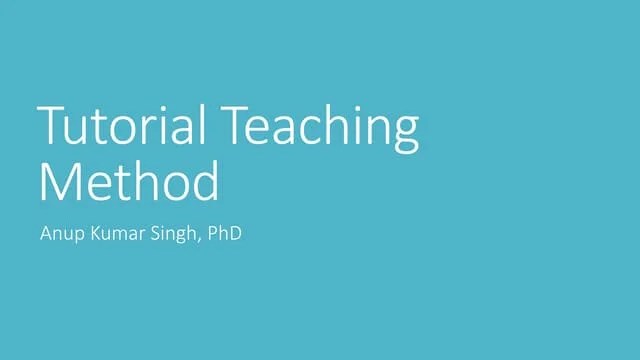 Tutorial Teaching Method Pptx
