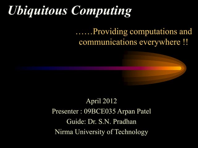 Ubiquitous Computing Presentation Ppt