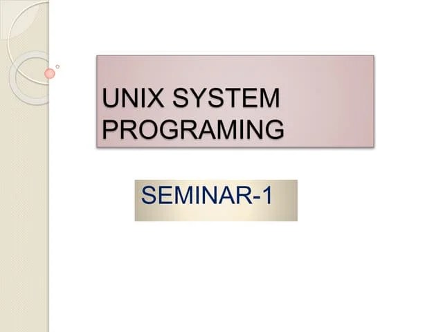 Unix System Programing Device File Api | PPT