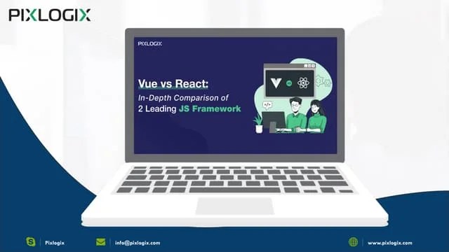 Vue Vs React In-Depth Comparison Of 2 Leading JavaScript Frameworks | PPTX