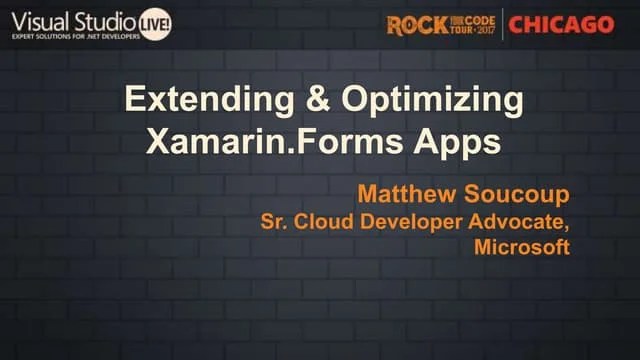 Extending-and-optimizing-xamarin-forms-apps | PPT