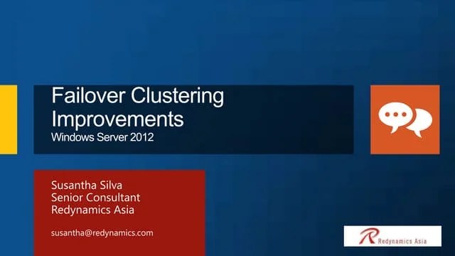 Windows Server 2012 Failover Clustering Improvements | PPTX