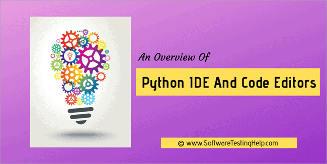 Best Python IDEs And Code Editors – Learn Scripting