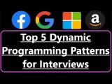 Top 5 Dynamic Programming Patterns For Coding Interviews For