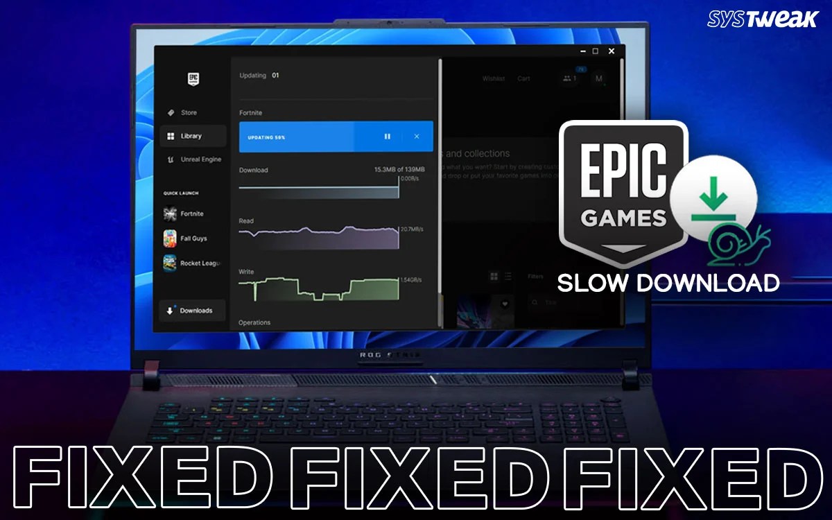 How To Fix A Slow Stuck Epic Games Download How To Fix Epic Games Slow
