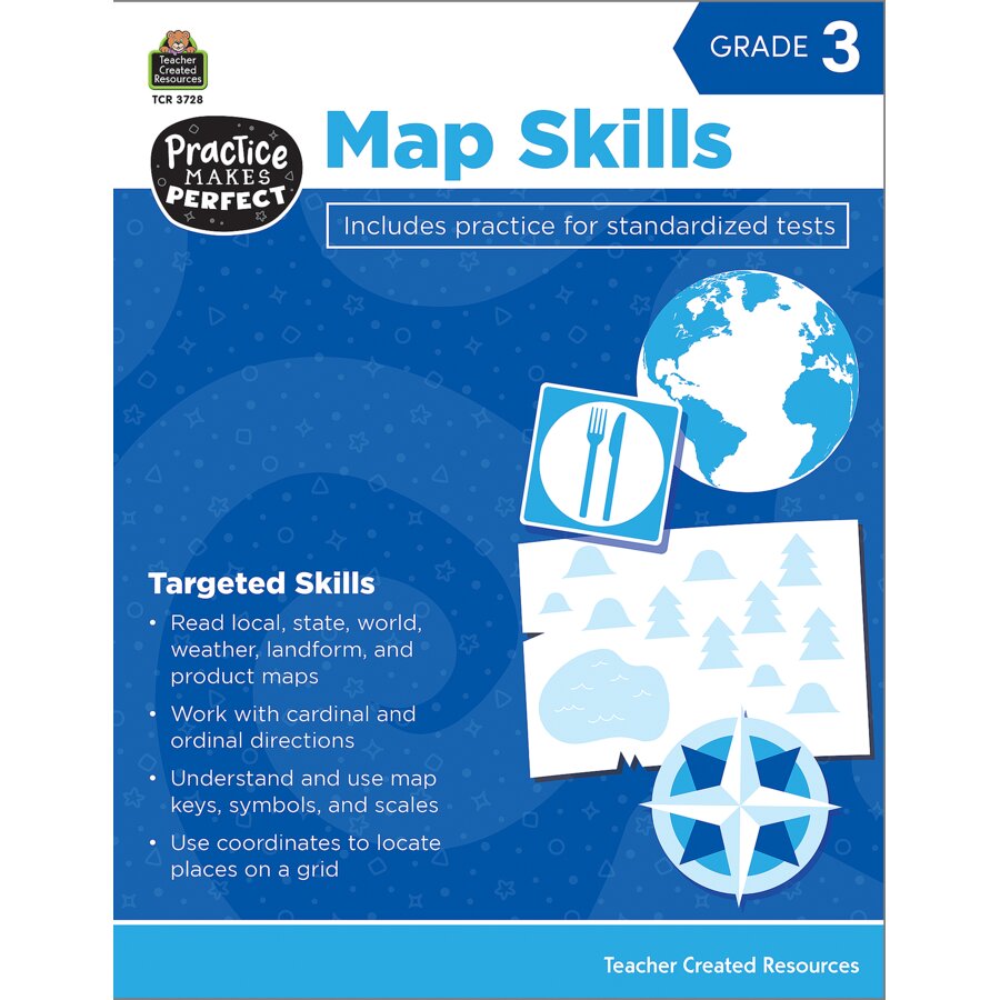 Practice Makes Perfect Map Skills Grade 3 TCR3728 Teacher Created 3728 