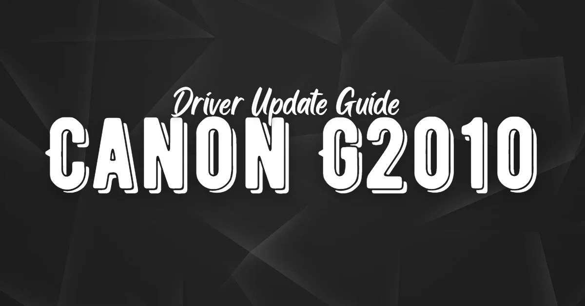 Driver For Canon G2010
