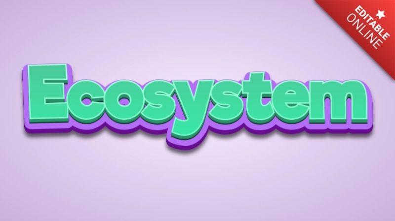 Ecosystem Text Style Effects Generator - Download Perfect Minimal Illustration | High Resolution