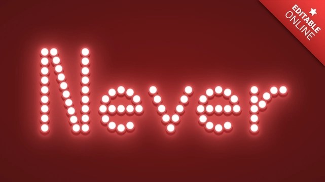 Never