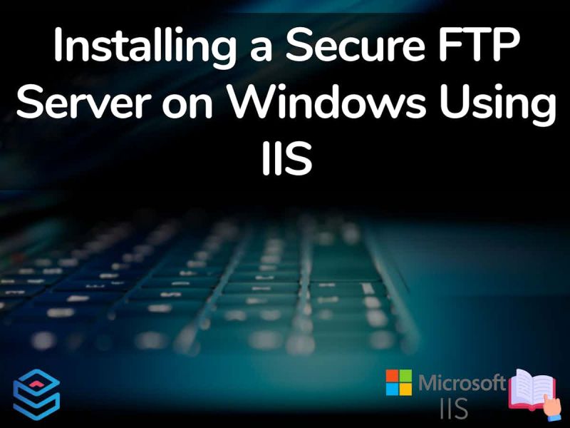 How To Install Ftp Server In Windows And Windows Server - Best Nature Patterns in High Resolution