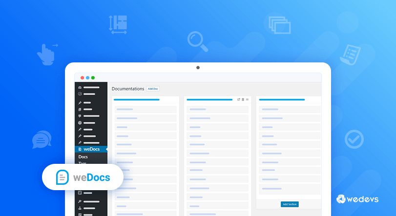 These are the primary ways to . How To Manage Your Documentation In Wordpress Wedevs