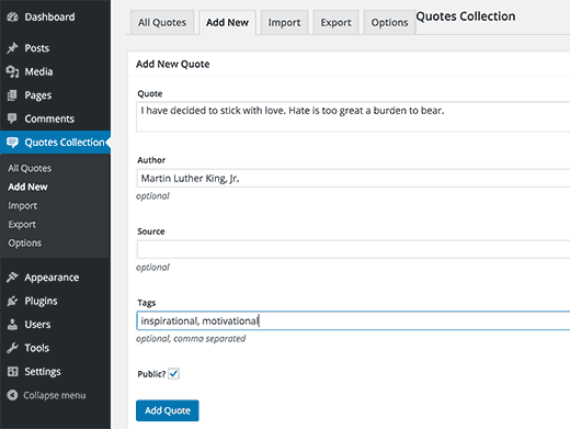 One of the largest sites dedicated to quotes, azquotes allows you to add a quote of the day widget to your wordpress page. How to Show Random Quotes in WordPress Sidebar
