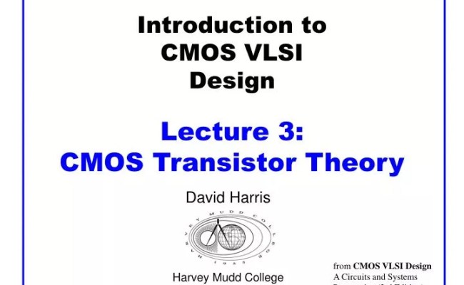 PPT - Introduction To CMOS VLSI Design Lecture 3: CMOS Transistor ...
