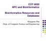 PPT - COT 6930 HPC And Bioinformatics Bioinformatics Resources And ...