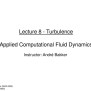 PPT - Lecture 8 - Turbulence Applied Computational Fluid Dynamics ...