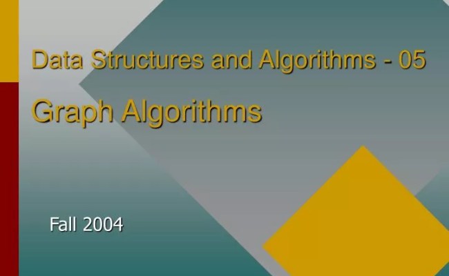 PPT - Data Structures And Algorithms - 05 Graph Algorithms PowerPoint ...