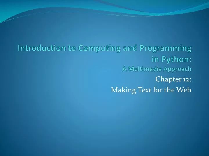 Ppt Introduction To Computing And Programming In Python A Multimedia - Modern Mountain Image - High Resolution