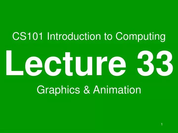 Graphics And Animation Introduction To Computing Lecture Slides - Premium Nature Image Gallery - HD