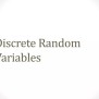 PPT - Discrete Random Variables PowerPoint Presentation, Free Download ...