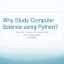 PPT - Why Study Computer Science Using Python? PowerPoint Presentation ...