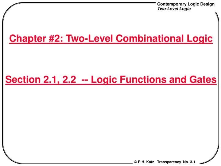 Ppt Chapter 2 Two Level Combinational Logic Section 2 1 2 2 Logic Functions And Gates - Perfect Retina Nature Pictures | Free Download