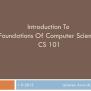 PPT - Introduction To Foundations Of Computer Science CS 101 PowerPoint ...