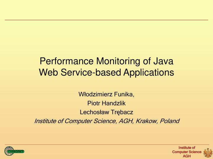 Ppt Performance Monitoring Of Java Web Service Based Applications Powerpoint Presentation - Dark Designs - Creative Ultra HD Collection