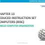 PPT - CHAPTER 13 REDUCED INSTRUCTION SET COMPUTERS (RISC) PowerPoint ...
