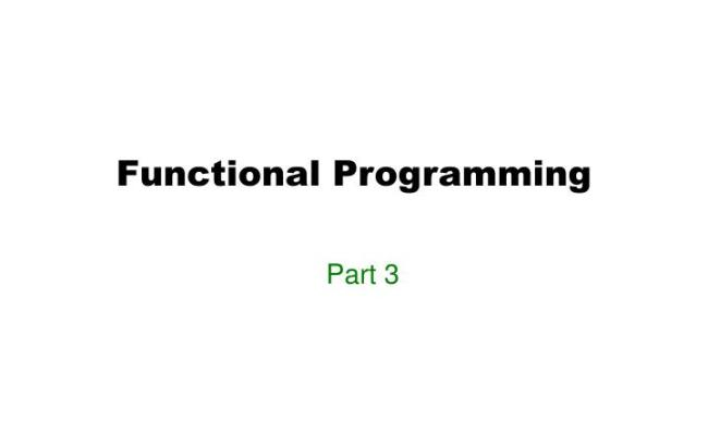 PPT - Functional Programming PowerPoint Presentation, Free Download ...