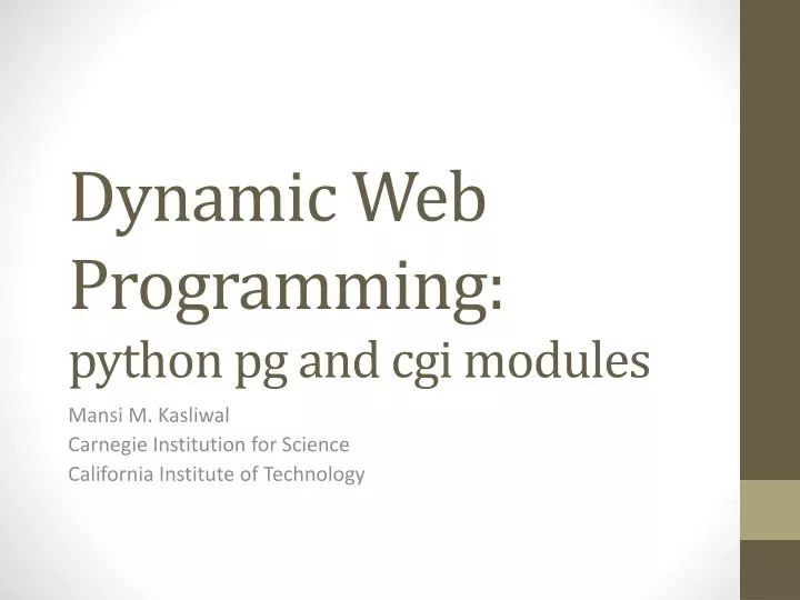 Ppt Dynamic Web Programming Python Pg And Cgi Modules Powerpoint - Classic Vintage Picture - Mobile