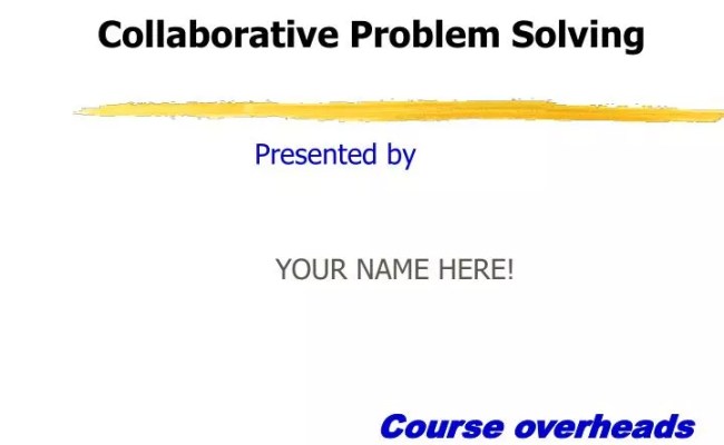PPT - Collaborative Problem Solving PowerPoint Presentation, Free ...