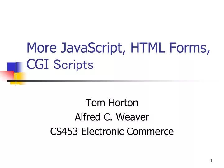 Ppt More Javascript Html Forms Cgi Scripts Powerpoint Presentation - Desktop Light Textures for Desktop