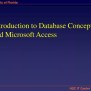 PPT - Introduction To Database Concepts And Microsoft Access PowerPoint ...