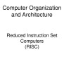 PPT - Reduced Instruction Set Computers (RISC) PowerPoint Presentation ...